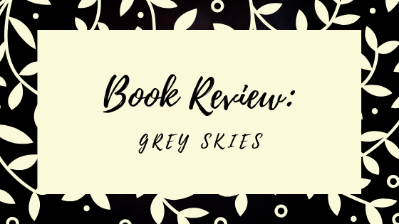 Book review: Grey skies