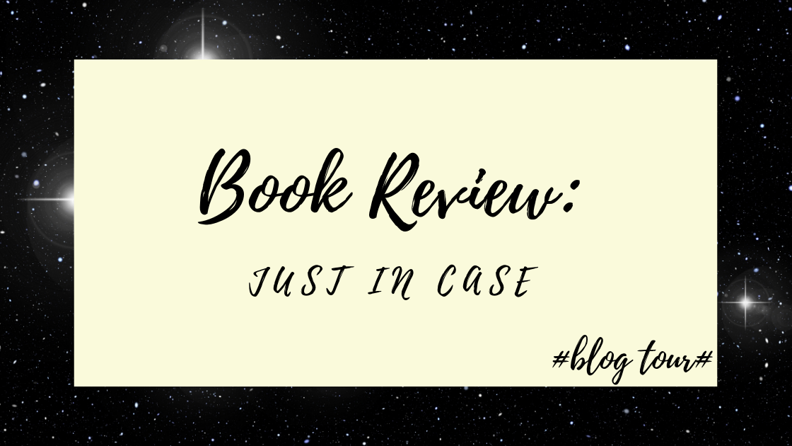 Book Review: Just in case #blogtour
