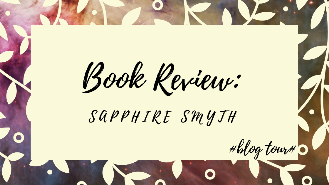Book Review: Sapphire Smyth And The Shadow Five #BlogTour #TheWriteReads