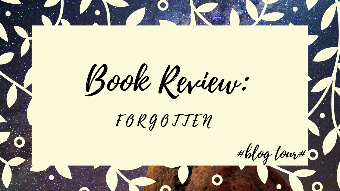 Book Review:Forgotten #blogtour