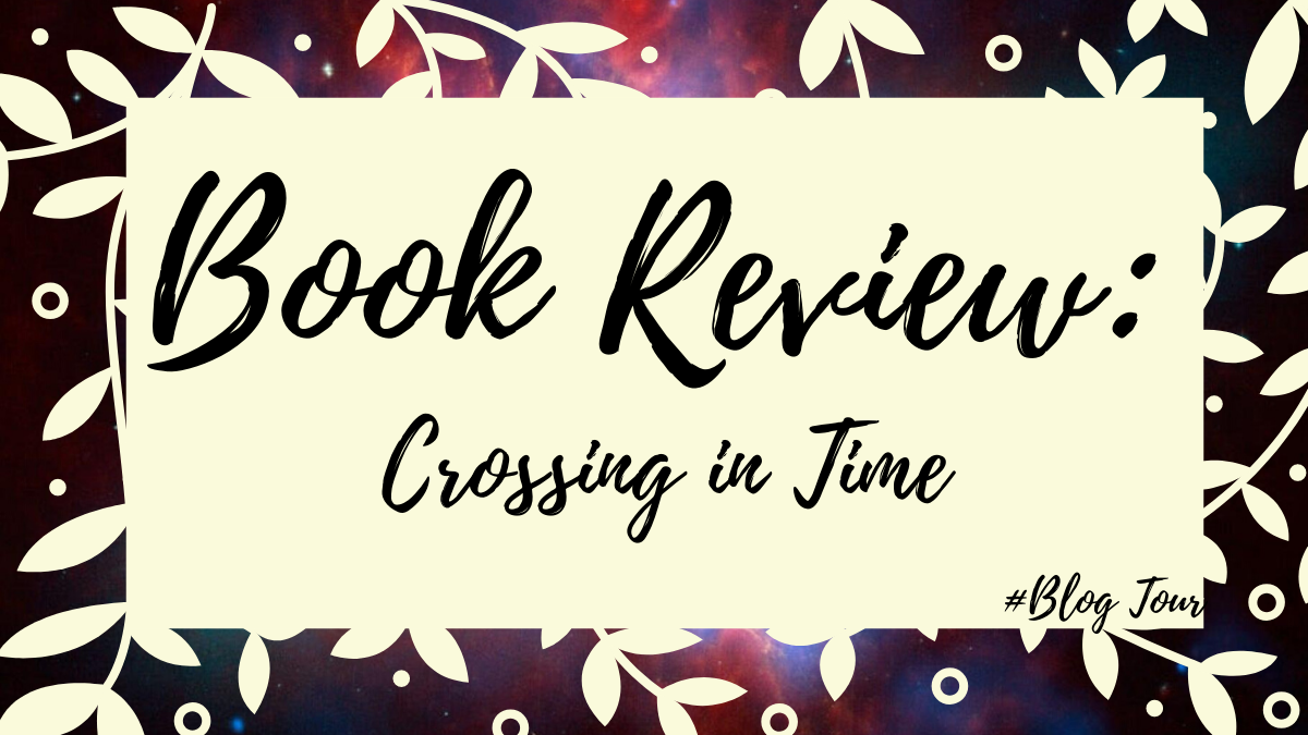 Book Review: Crossing in Time