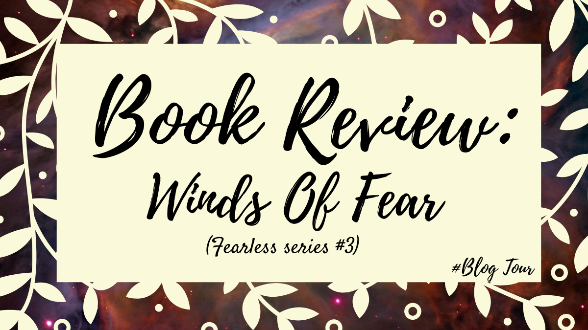 Book Review: Winds Of Fear