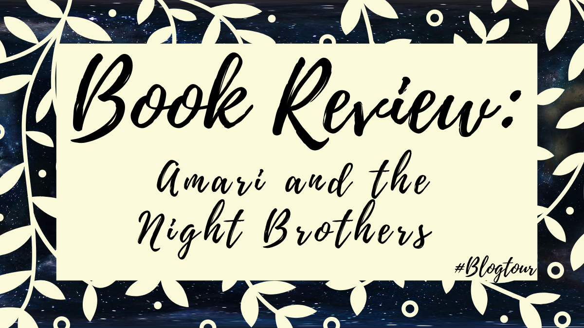 Book Review: Amari and the Night Brothers