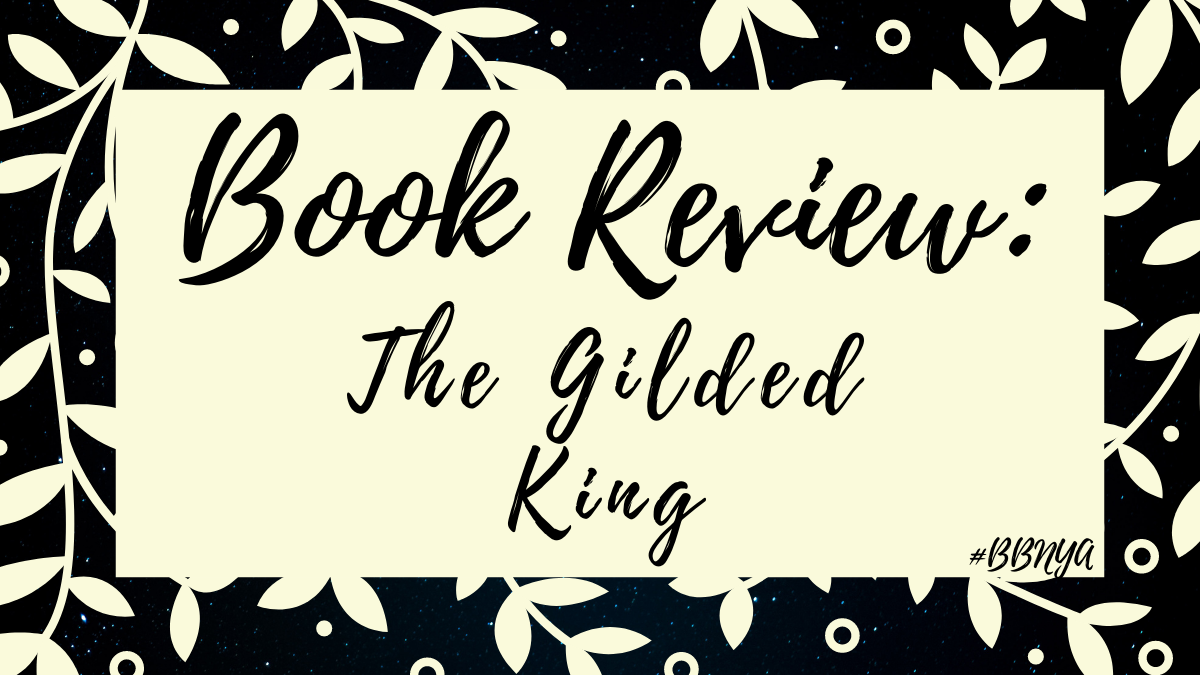 Book Review: The Gilded King