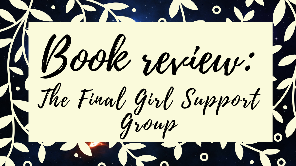 Book Review: The Final Girl Support Group