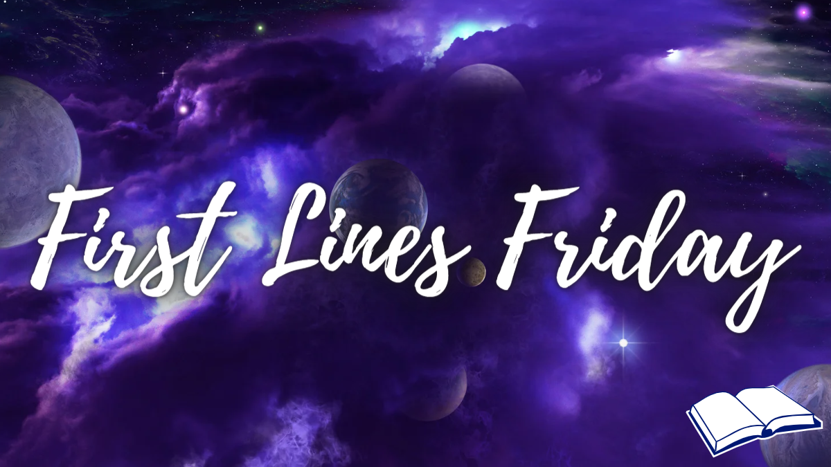 First Lines Friday