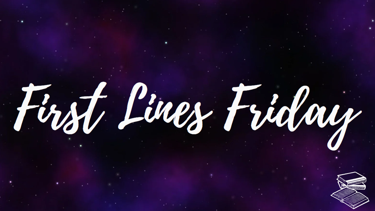 First Lines Fridays || 17/02/2023