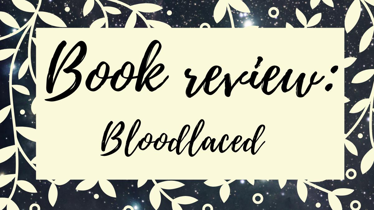Book Review: Bloodlaced #BBNYA