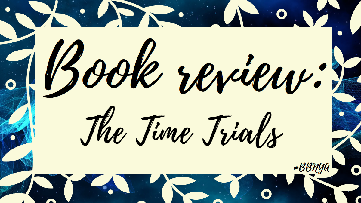 Book Review: The Time Trials