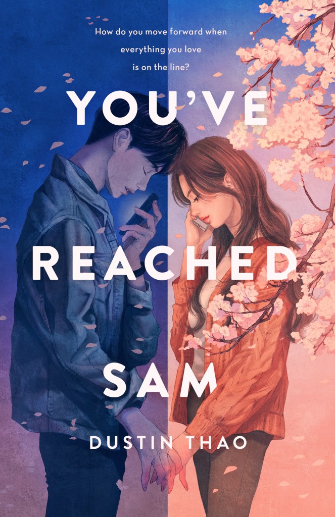 Book cover of You've Reached Sam by Dustin Thao