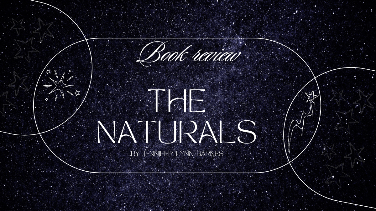 Book Review: The Naturals by Jennifer Lynn Barnes